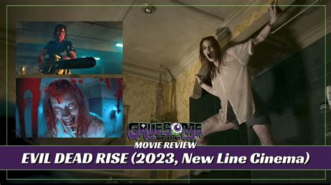 [Review] EVIL DEAD RISE (2023, New Line Cinema) The Horror Movie of 2023 - Glorious, Bloody ...