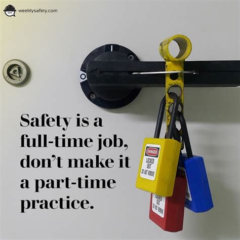 All Safety Quotes Courtesy of the Team at Weeklysafety.com