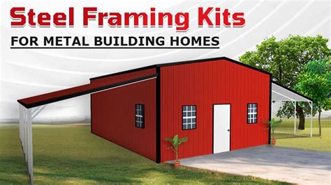 Steel Framing Kits for Prefab Metal Building Homes