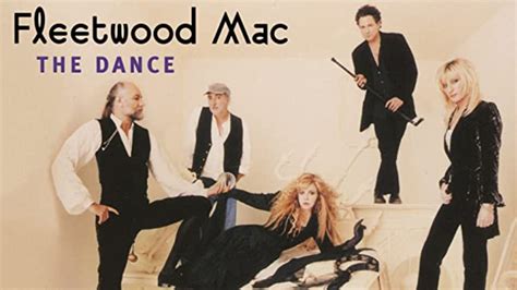 ‘The Dance’: Behind Fleetwood Mac’s Emotional 90s Reunion - Dig!