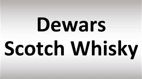 How to Pronounce Dewars Scotch Whisky - YouTube