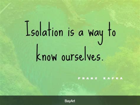 139+ Best Isolation Quotes That Make You Think - BayArt