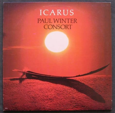 Paul Winter / The Winter Consort – Icarus (1984, Vinyl) - Discogs