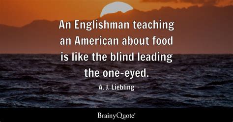 A. J. Liebling - An Englishman teaching an American about...