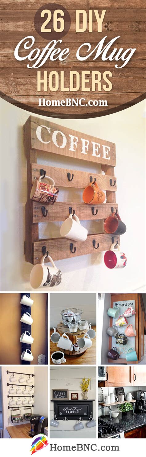 26 Best DIY Coffee Mug Holder Ideas and Projects for 2022