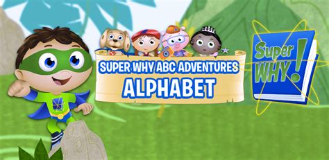 Games super why abc adventures