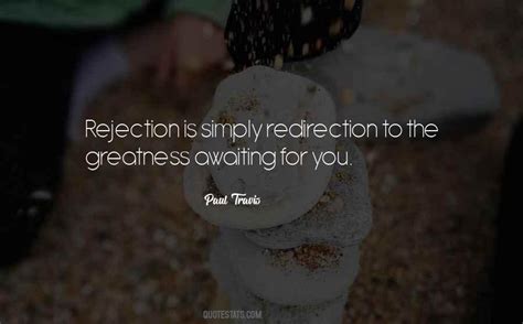 Top 18 Quotes About Redirection: Famous Quotes & Sayings About Redirection