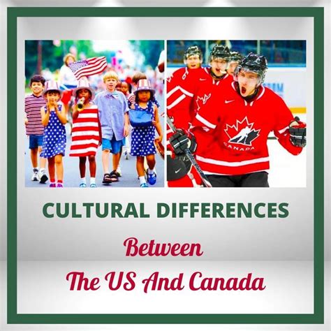 🇺🇸 🆚 🇨🇦 Cultural Differences Between The US And Canada in 2023 ...