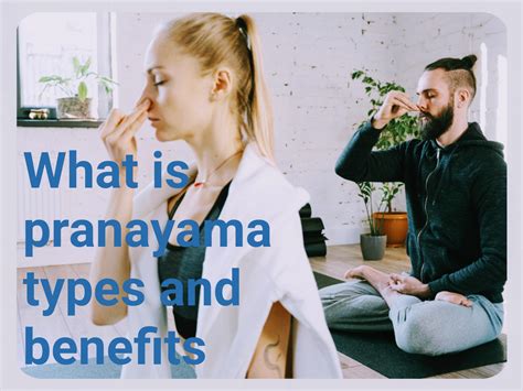 What is pranayama, types and benefits - The Healer Yoga