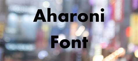 Aharoni Font Free Download