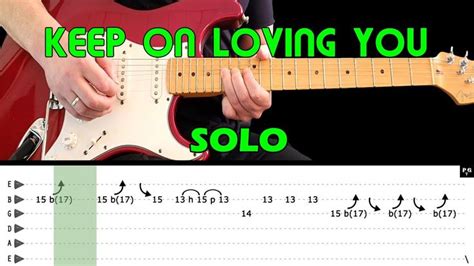 KEEP ON LOVING YOU - Guitar lesson - Guitar solo with tabs (fast & slow) - REO Speedwagon | Play ...