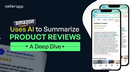 Amazon is using AI to Summarize Product Reviews: A Deep Dive