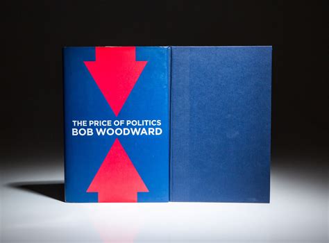 The Price of Politics by Woodward, Bob [David Plouffe]: Near fine Hardcover (2012) First Edition ...