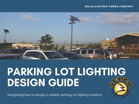 Guide to Parking Lot Lighting | SEPCO-Solar Lighting