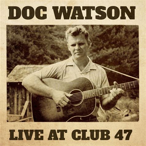 Live at Club 47 | Doc Watson