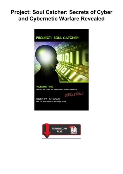 PDF/BOOK Project: Soul Catcher: Secrets of Cyber and Cybernetic Warfare Revealed