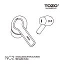 TOZO NC2 Wireless Bluetooth Earbuds User Manual - In-Ear Noise-Canceling with Touch Control