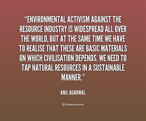 Quotes about Environmental activism (35 quotes)