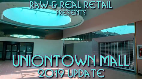 Uniontown Mall (2019 Update) - Raw & Real Retail - YouTube