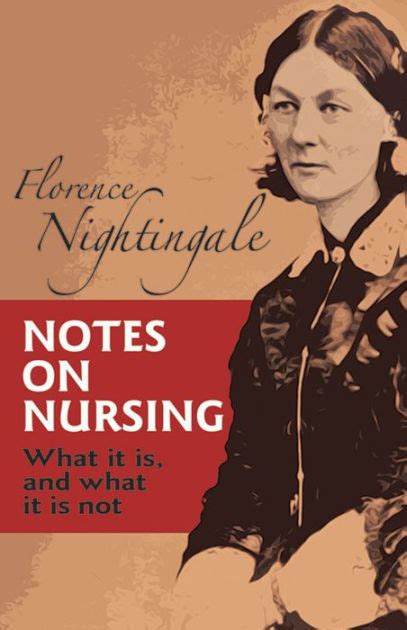 Notes on Nursing: What It Is, and What It Is Not (Barnes & Noble Library of Essential Reading ...