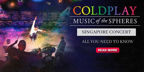 Coldplay Concert in Singapore January 2024: You Need to Know