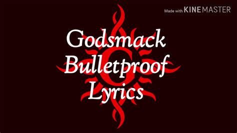 Godsmack- Bulletproof (LYRICS) - YouTube