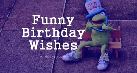 Funny Birthday Wishes, Messages and Quotes 2025