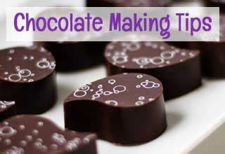 Chocolate Making Tips - Choose the perfect chocolate for your project.