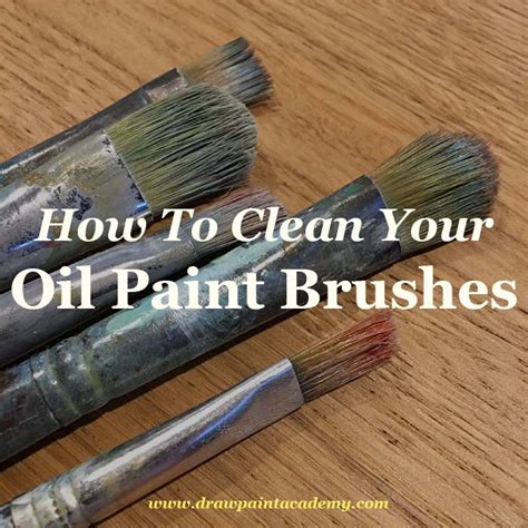 How To Clean Oil Paint Brushes After Your Painting Session