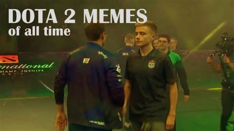 Top 10 Dota 2 memes of all time | OAmericans.com