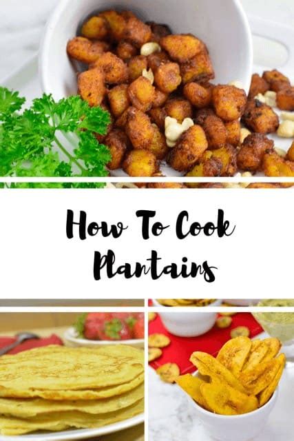 How To Cook Plantains - Chef Lola's Kitchen