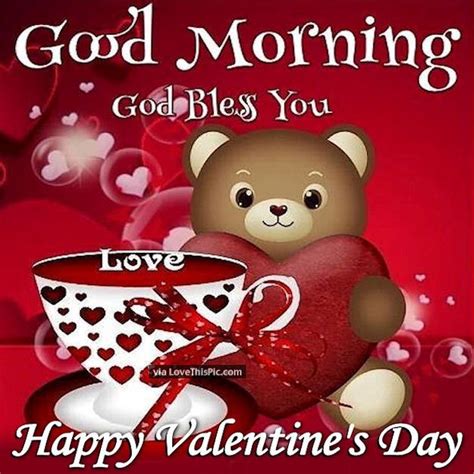 Good Morning God Bless You Happy Valentine's Day valentines day good ...