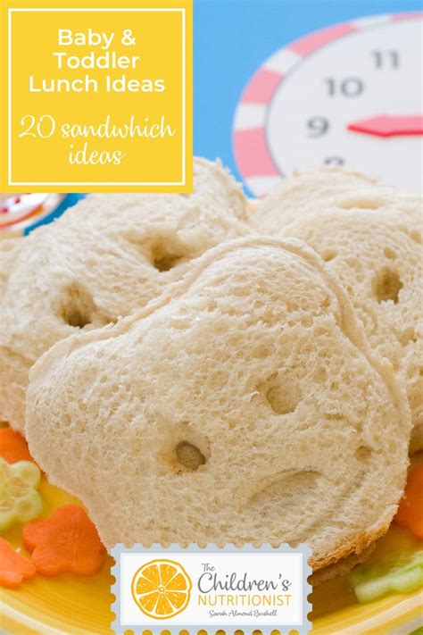 Baby & Toddler lunch ideas - 20 sandwich ideas | Toddler lunches ...