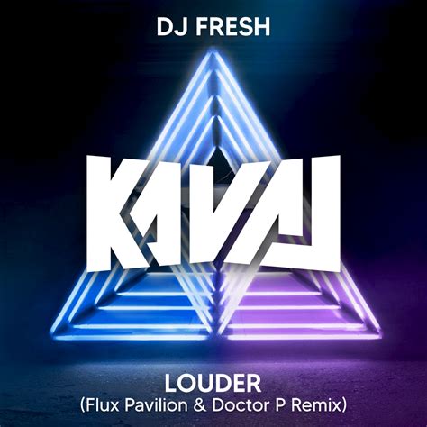 Louder (Flux Pavilion & Doctor P Remix) [Kaval Flip] by Kaval | Free ...