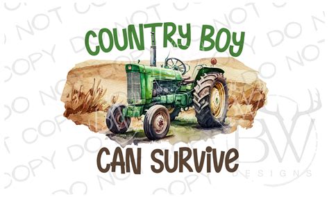 Country Boy Can Survive Tractor Digital Download PNG – buckwoodsdesignco