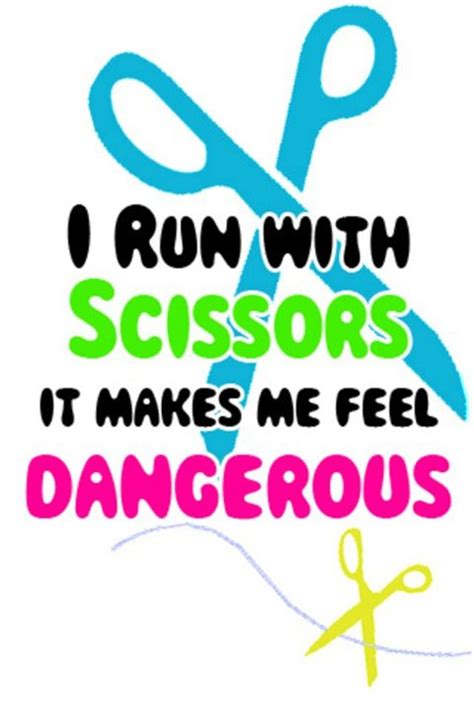 Running With Scissors Funny Quotes. QuotesGram