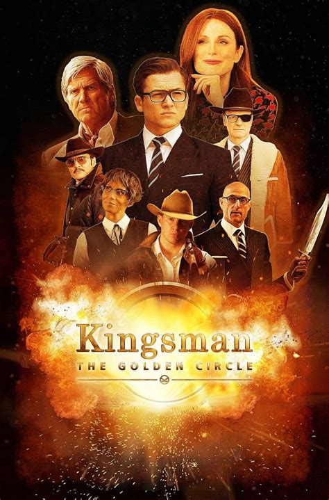 Kingsman: The Golden Circle Poster #2 | Kingsman, Alternative movie posters, Taron egerton kingsman