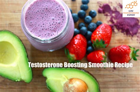 Testosterone Boosting Smoothie Recipe - Low Testosterone Expert