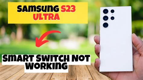 Samsung Smart Switch Not Working Samsung Galaxy S23 - YouTube