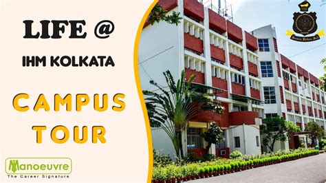 LIFE @ IHM KOLKATA | The Campus Tour - Let's Grab the seat in Top IHM. - YouTube