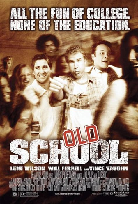 Old School Movie Poster - Old School Photo (648684) - Fanpop