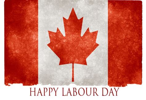 LABOUR DAY -ITS SIGNIFICANCE & ORIGINATION IN CANADA