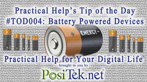 Battery Life, Tips for Battery Powered Devices – Practical Help’s TOD#004 – Practical Help for ...
