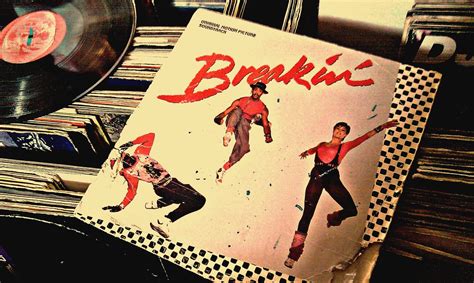 Breakin' - Movie Soundtrack on Vinyl | Ain't nobody stoppin'… | Flickr