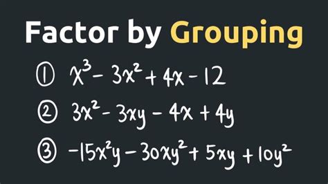 A Step-by-step Guide To Factor By Grouping With Ease