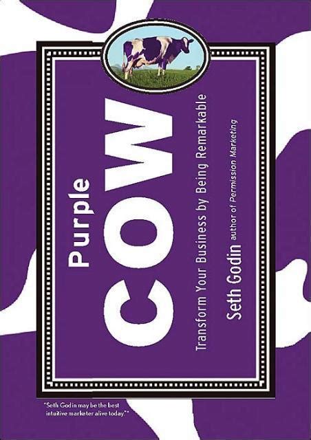 Seth Godin – The Purple Cow | Genius