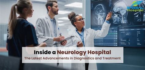 Inside A Neurology Hospital: The Latest Advancements In Diagnostics And ...