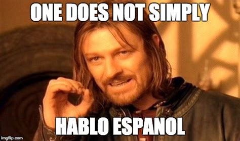 One Does Not Simply Switch Languages - Imgflip