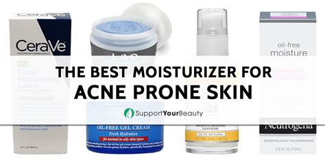 Best Moisturizer For Acne Prone Skin (Updated 2019)