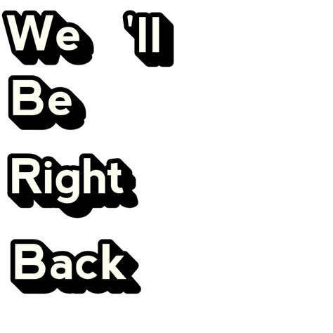 Be Right Back Sign Printable